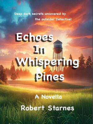 cover image of Echoes in Whispering Pines